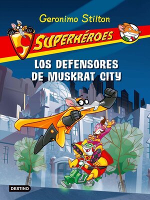 cover image of Los defensores de Muskrat City